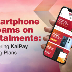 Smartphone Dreams on Instalments: Mastering KalPay Pricing Plans